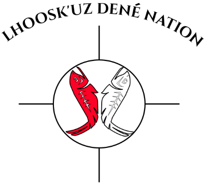 The words Lhoosk'uz Dene Nation above a circle with a two fish in red and white.